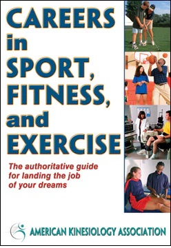 Careers in Sport, Fitness, and Excercise